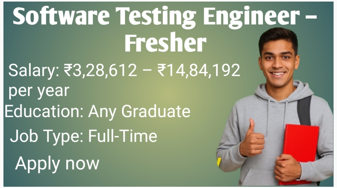 Software testing engineer for freshers