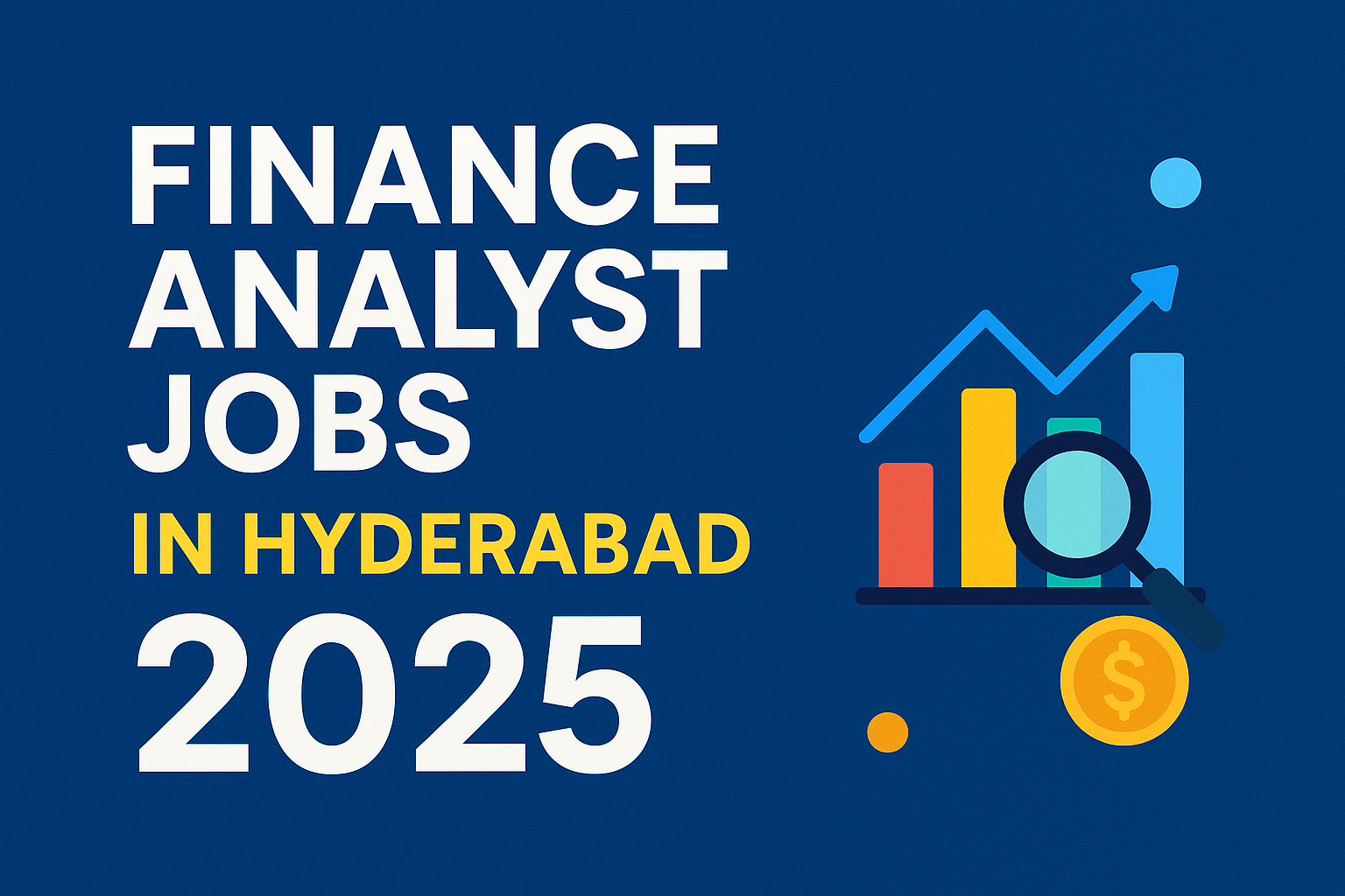 Finance Analyst Jobs in Hyderabad 2025