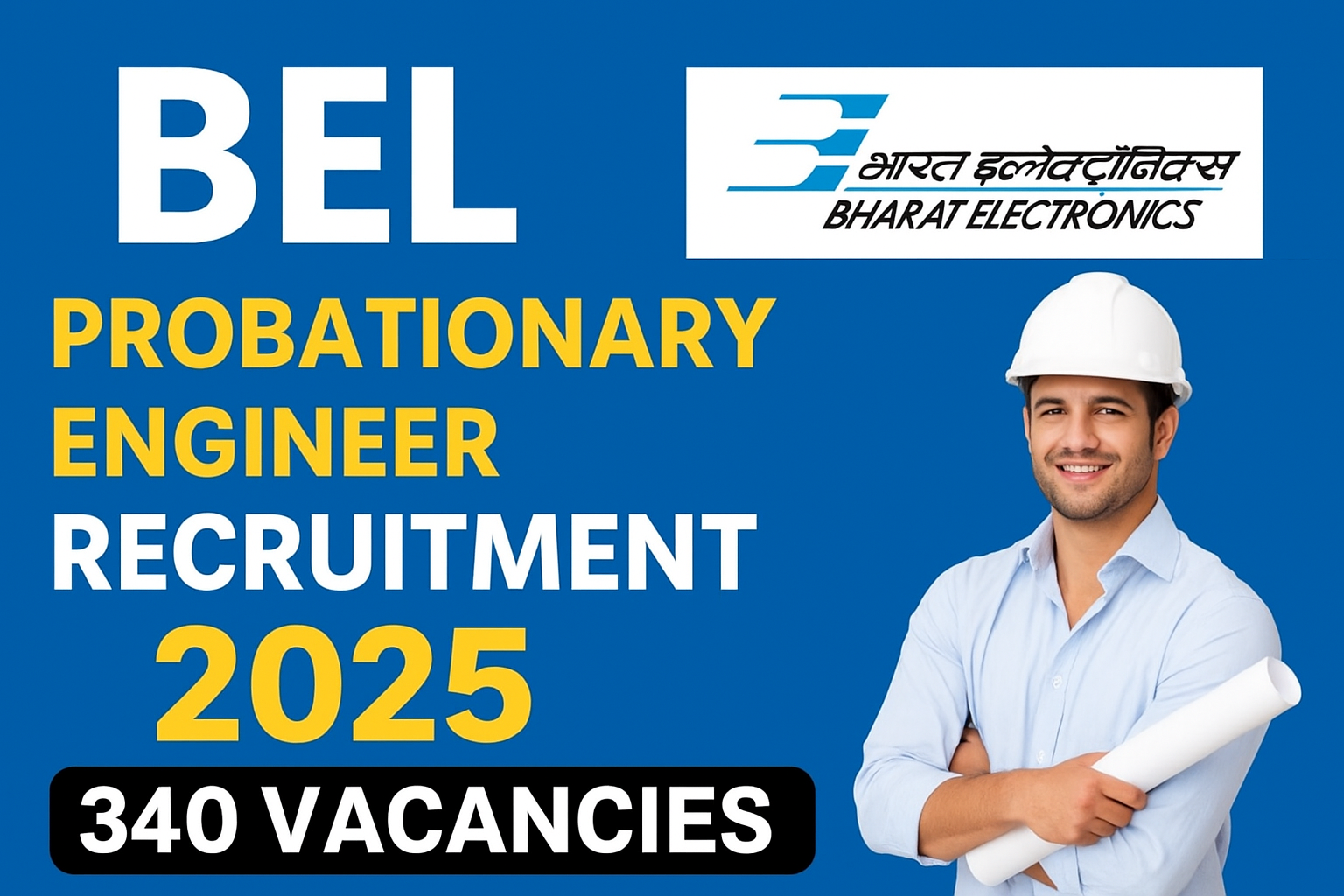 BEL Probationary Engineer Recruitment 2025